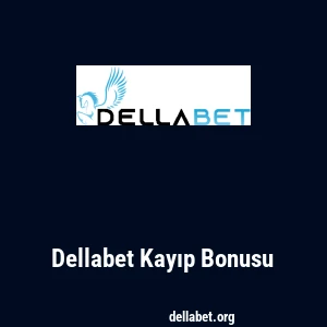 Dellabet Kayıp Bonusu