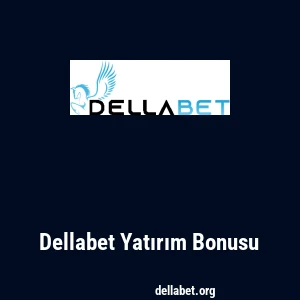 Dellabet Yatırım Bonusu